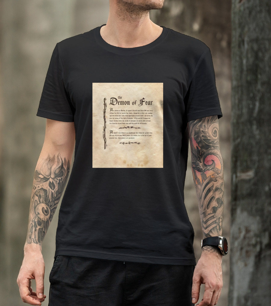 The Demon Of Fear Ancient Warning Verses T-Shirt