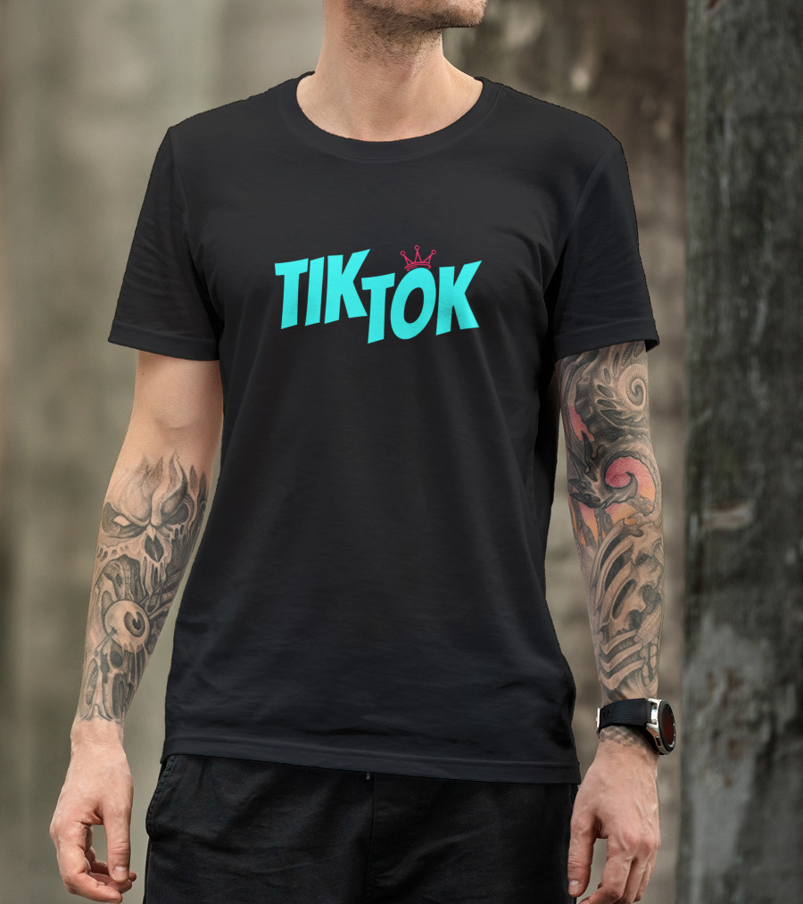 Tiktok Fun Tiktok Lover Tiktoker Tik Tok With Crown T-Shirt