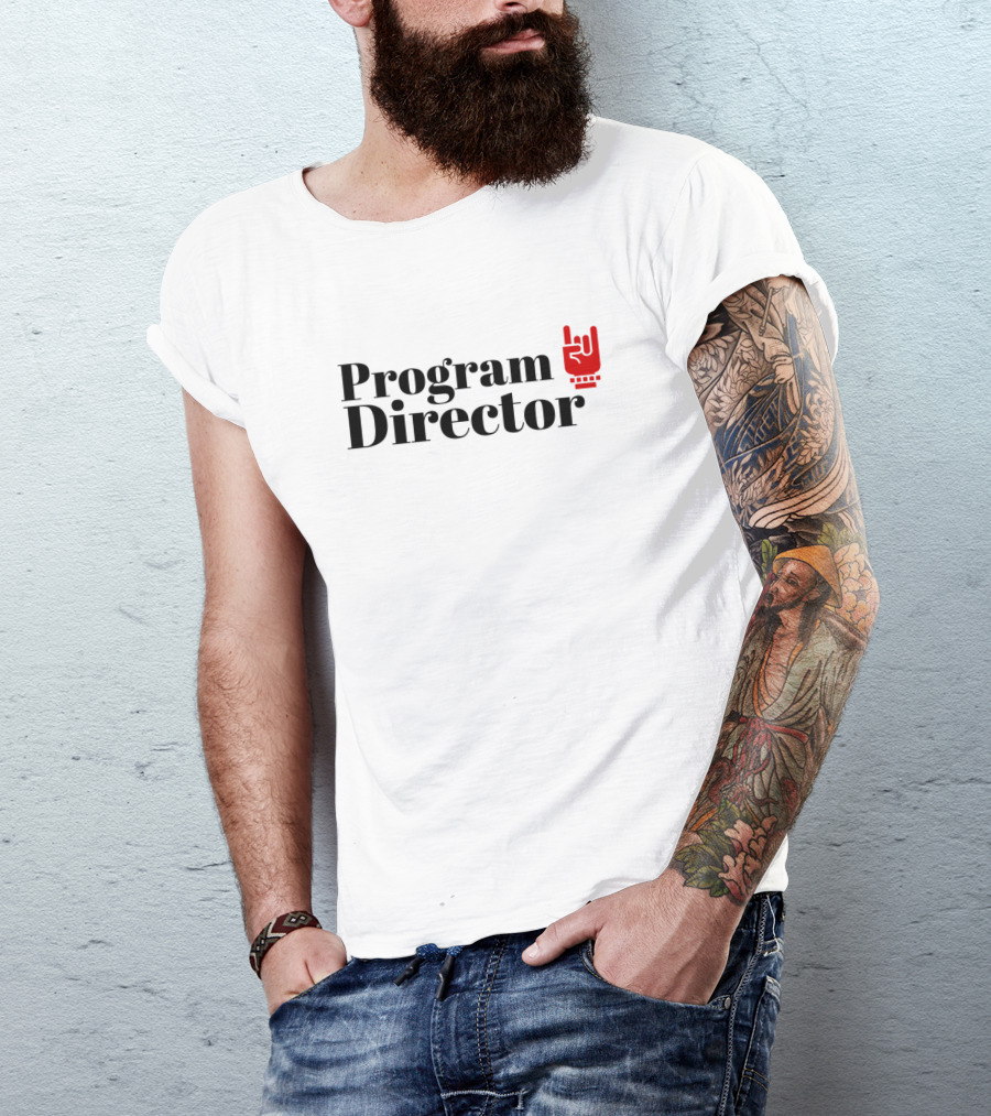 Program Director Rock On Gesture T-Shirt