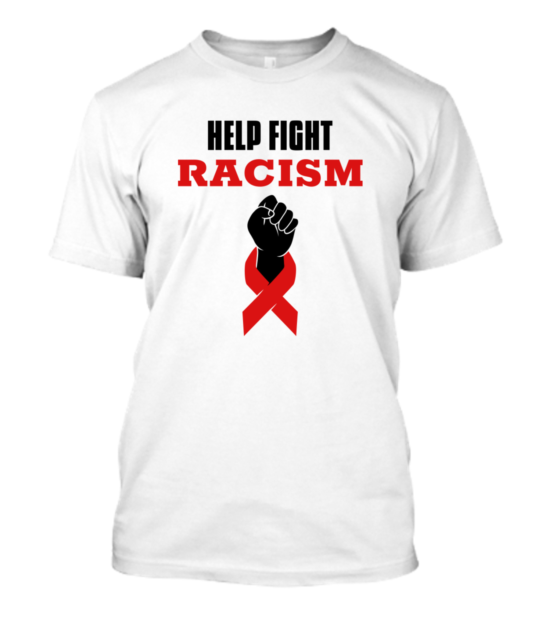 Help Fight Racism Raised Fist Red Ribbon T-Shirt