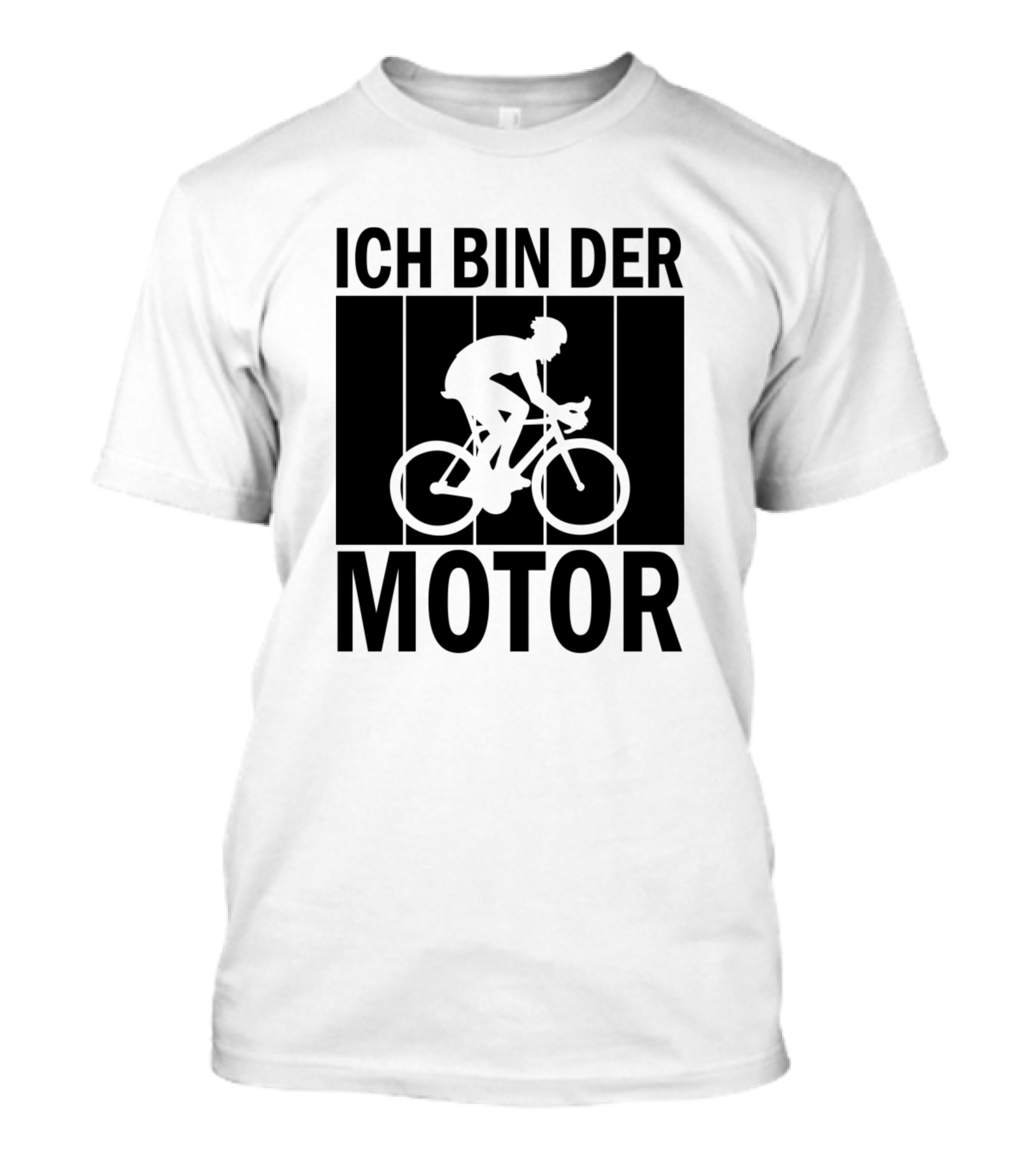 ICH BIN DER MOTOR Cyclist T-Shirt