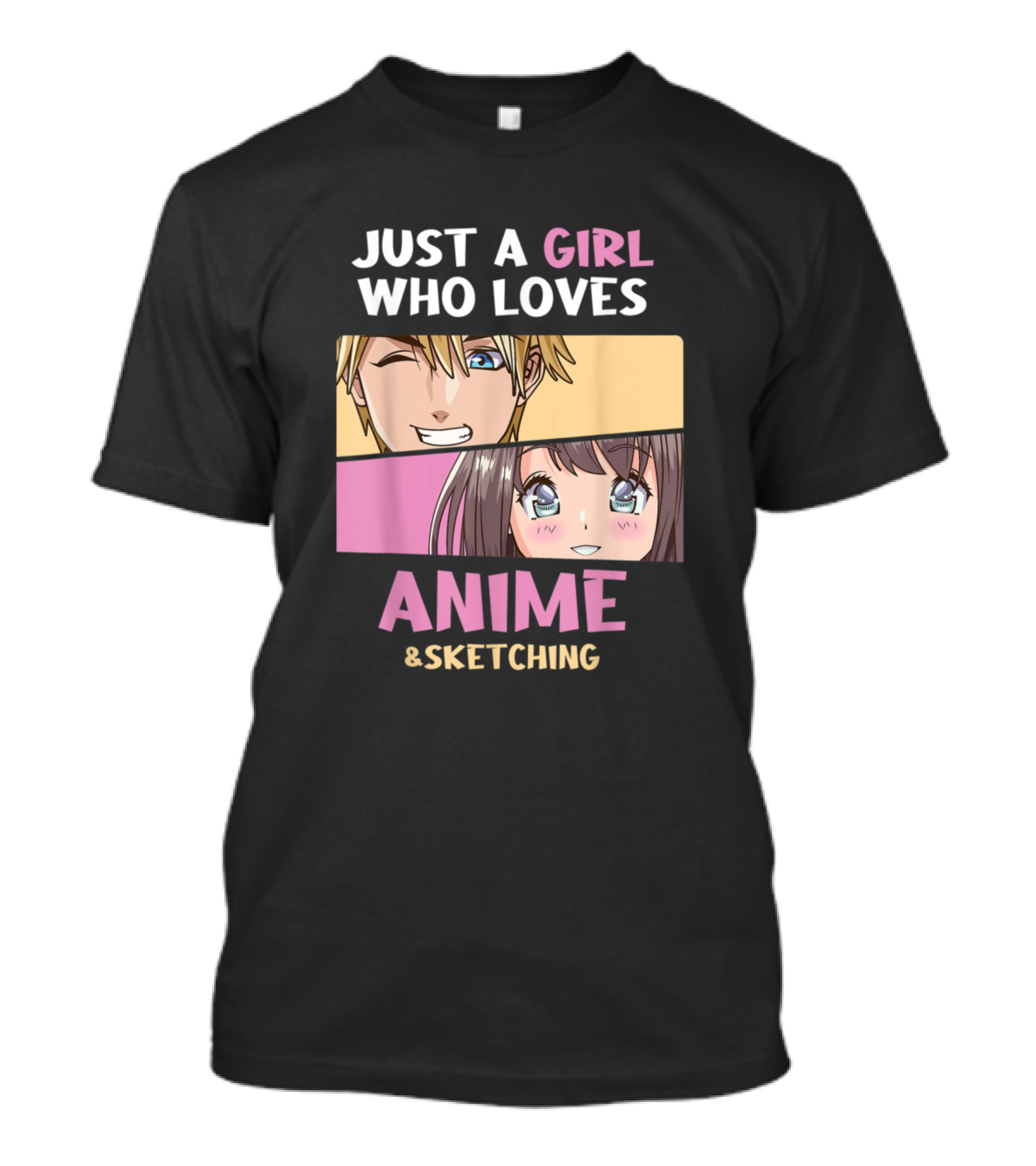 Just A Girl Who Loves Anime And Sketching Anime Characters With Passion T-Shirt