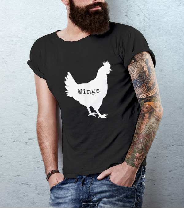 King Of The Wings Funny Chicken Wing Lovers Wings T-Shirt