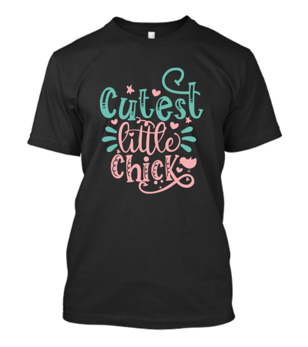 Cutest Little Chick Kids Easter First Easter T-Shirt