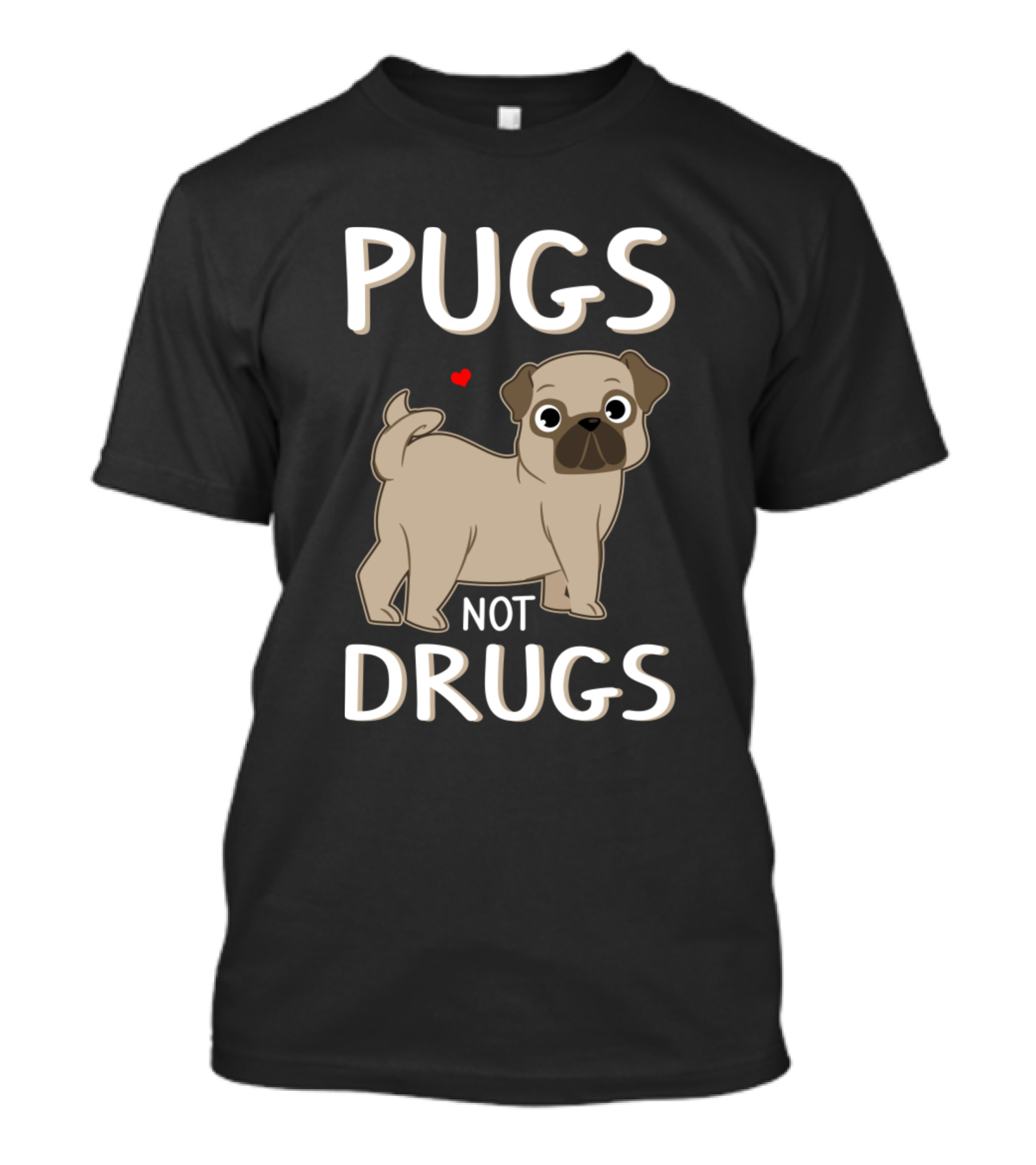 Pugs Not Drugs Cute Pug With Heart T-Shirt