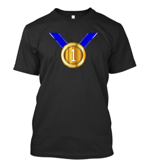 Winner Gold Medal Number One Blue T-Shirt