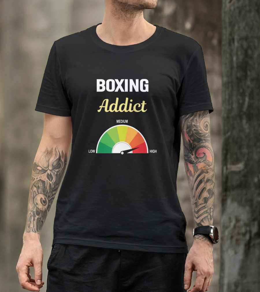 Boxing Addict Low Medium High Meter T-Shirt