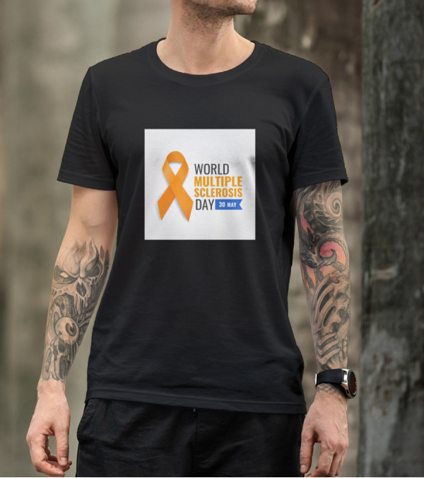 World Multiple Sclerosis Day 30 May Orange Ribbon Awareness T-Shirt