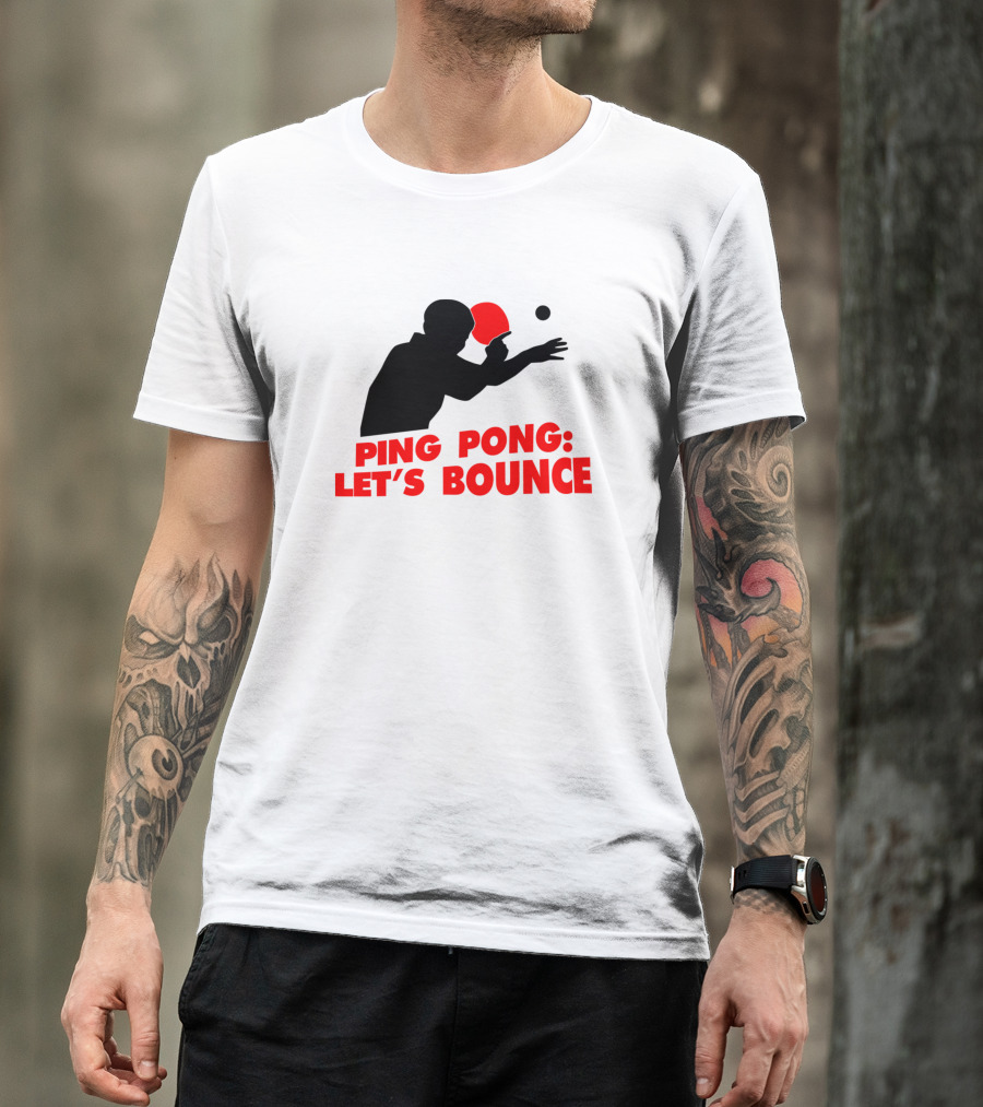 Ping Pong Let's Bounce Red Silhouette Table Tennis Paddle Enthusiast T-Shirt