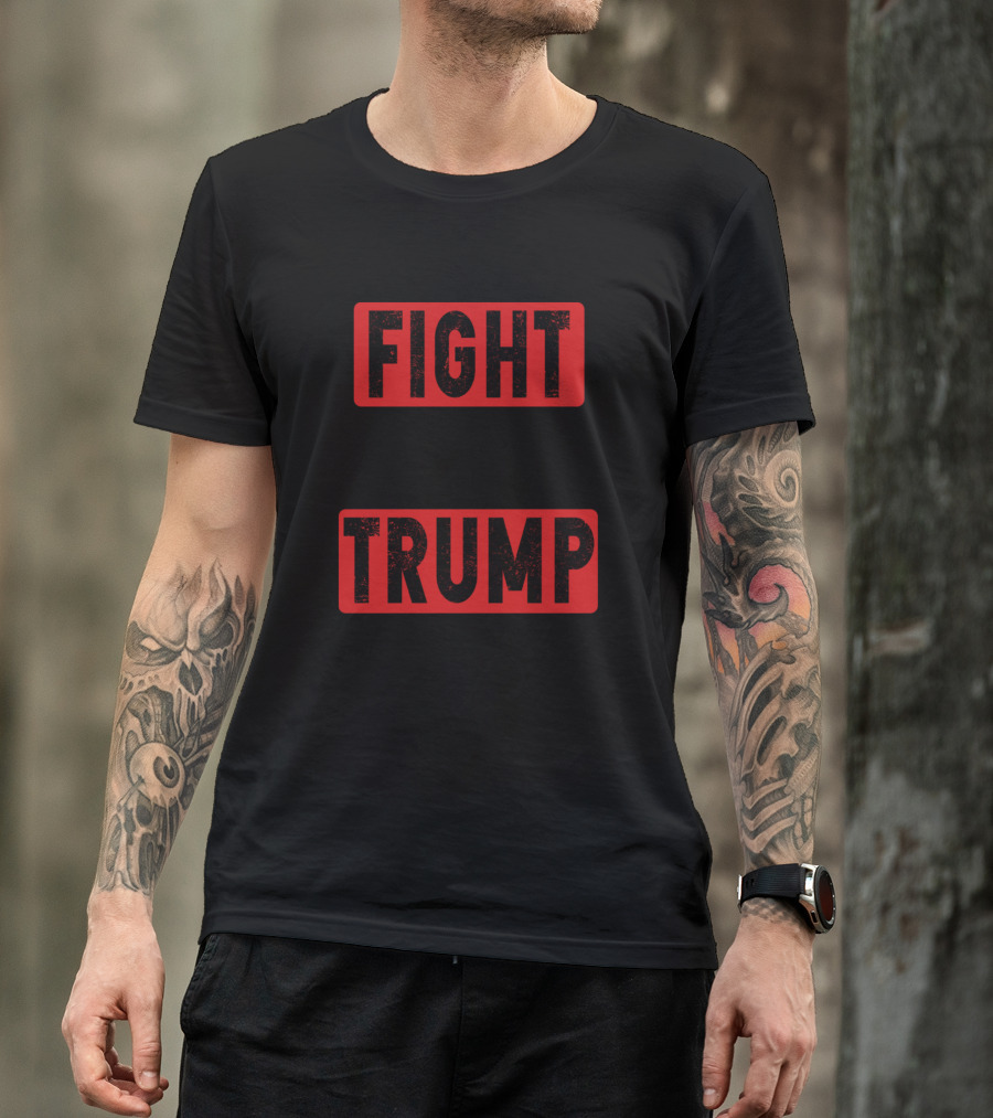 FIGHT FOR TRUMP T-Shirt