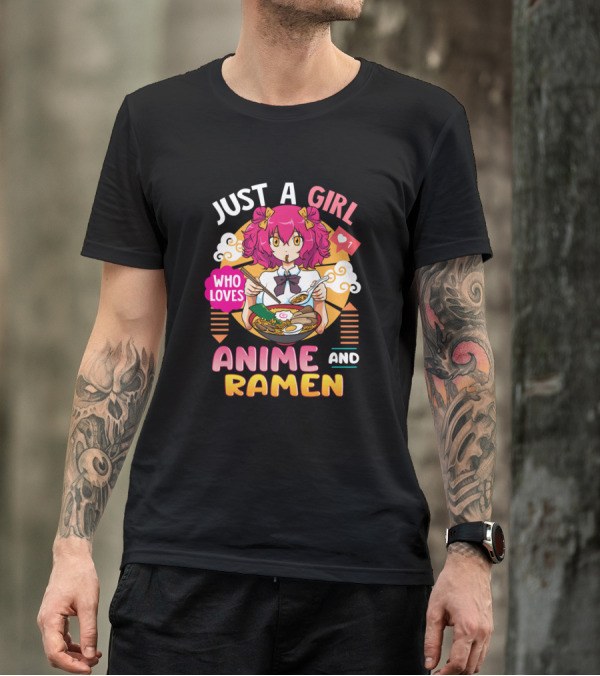 Just A Girl Who Loves Anime And Ramen With Pink-Haired Character And Heart T-Shirt