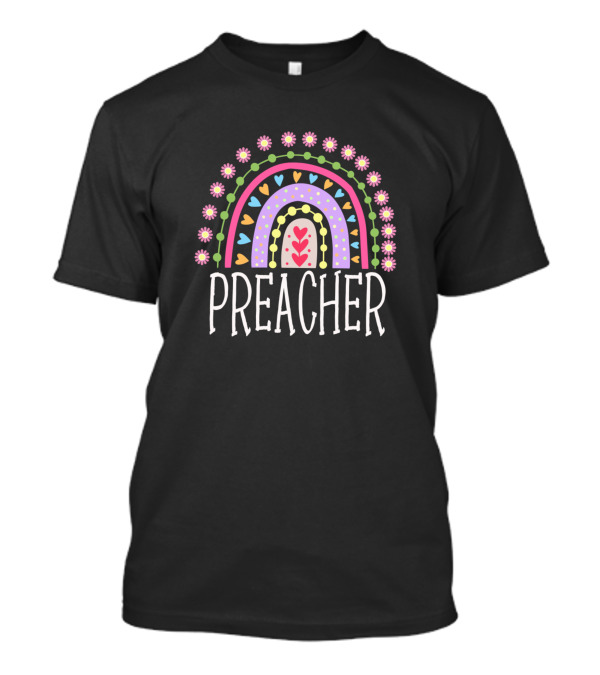 Preacher Heart Rainbow Flowers Decor T-Shirt