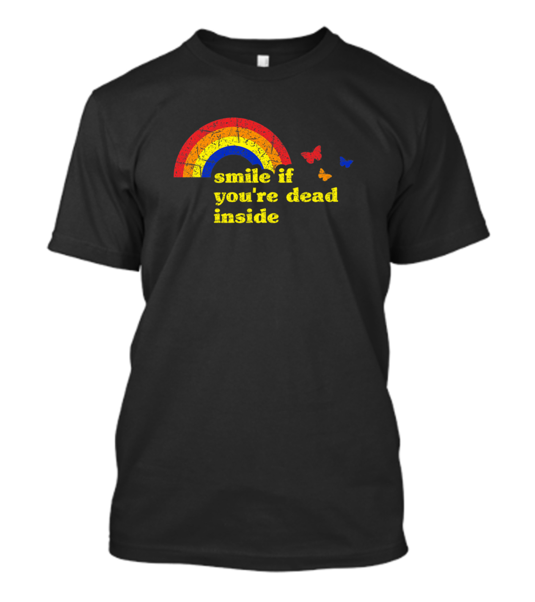 Smile If You're Dead Inside Rainbow Vintage Butterflies Dark T-Shirt