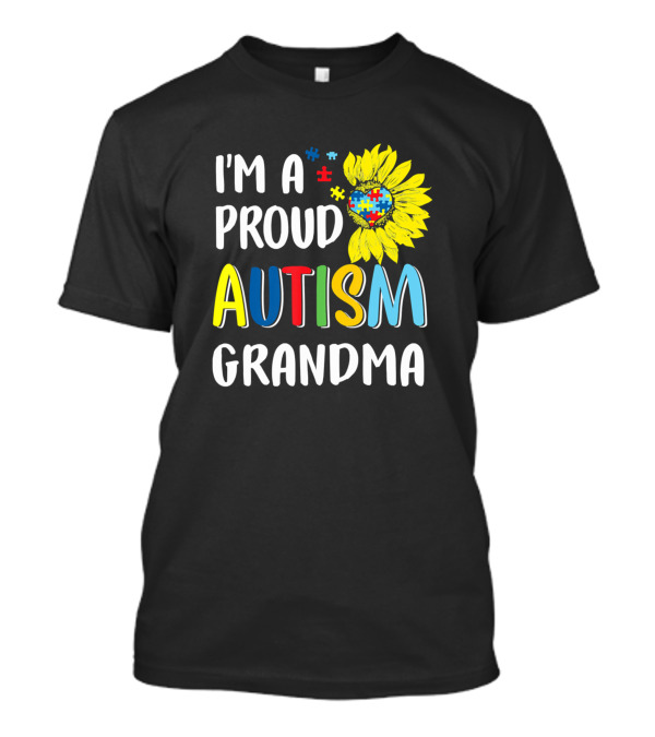 I'm A Proud Autism Grandma Sunflower Puzzle Heart T-Shirt