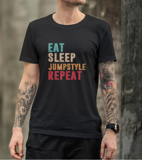 Eat Sleep Jumpstyle Dance Music Repeat T-Shirt