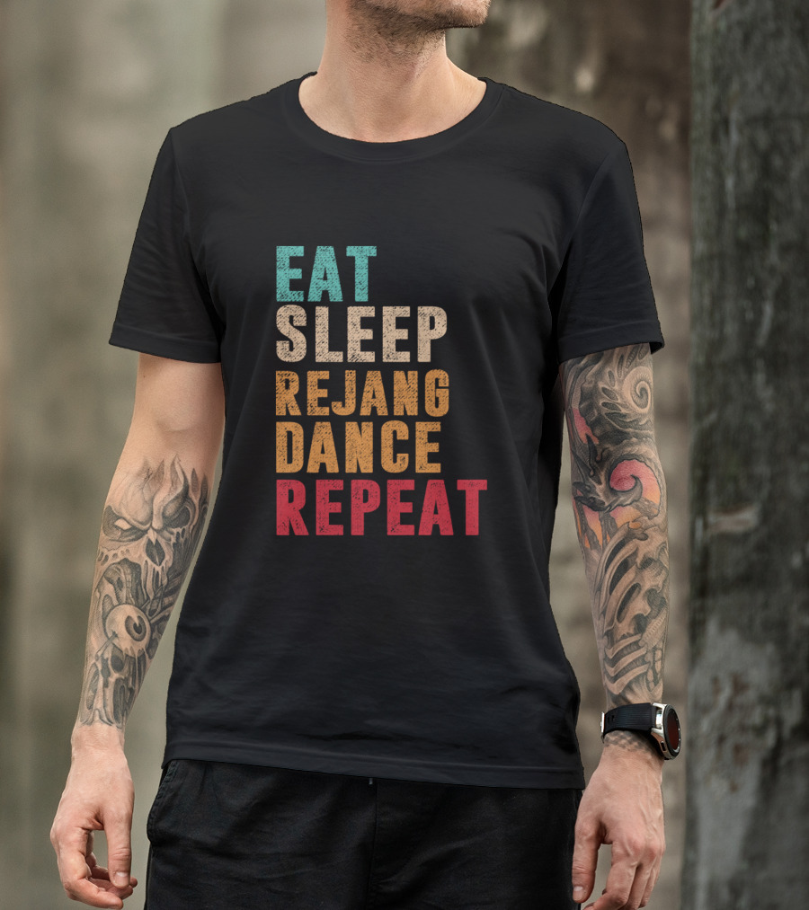 Eat Sleep Rejang Dance Repeat T-Shirt