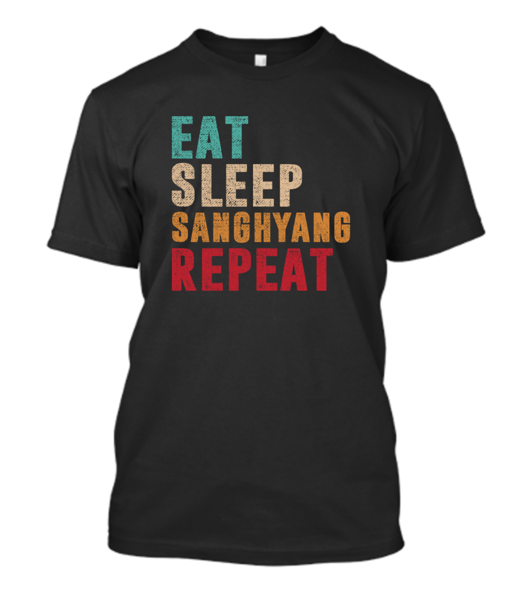 Eat Sleep Sanghyang Repeat Text Emphasis T-Shirt