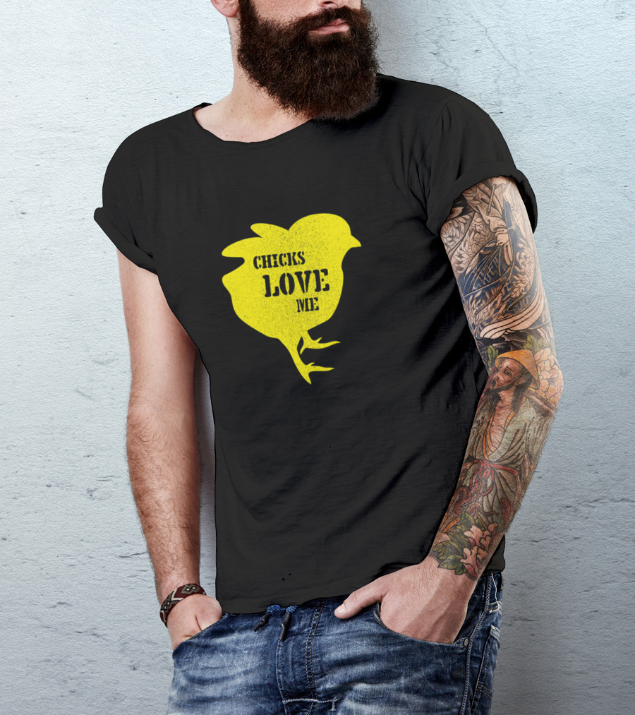 Chicks Love Me Yellow T-Shirt