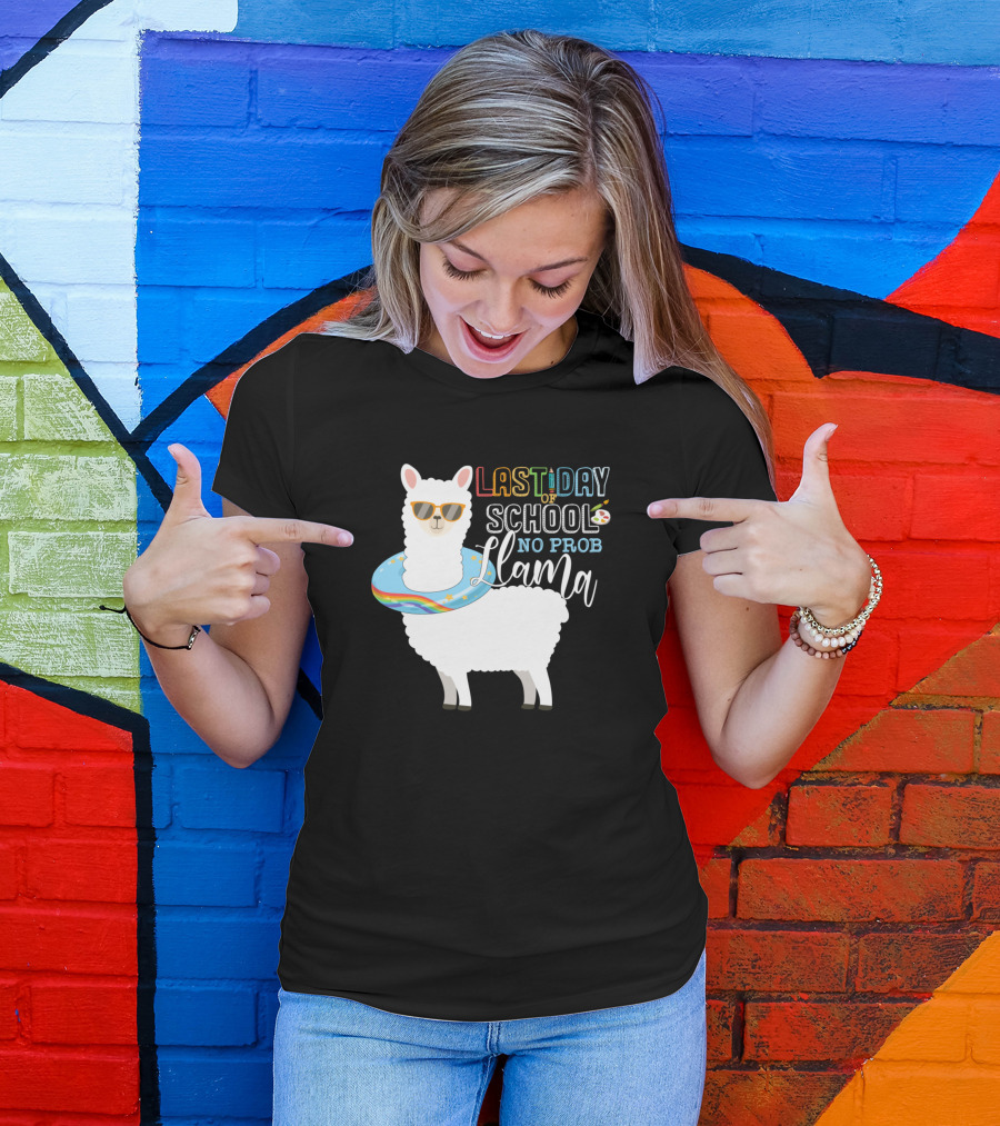 Last Day Of School No Prob Llama Teacher Student T-Shirt