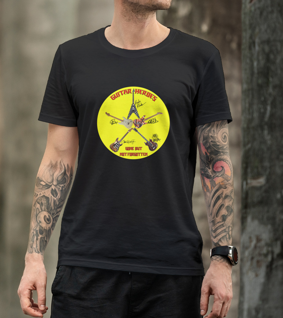 Guitar Heroes Gone But Not Forgotten T-Shirt