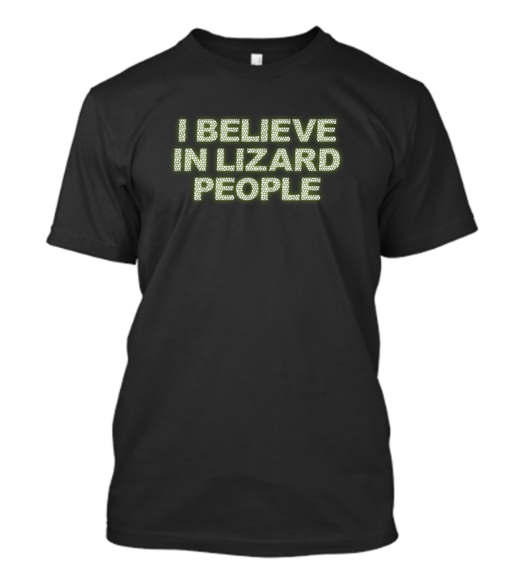 I Believe In Lizard People Conspiracy Theory T-Shirt