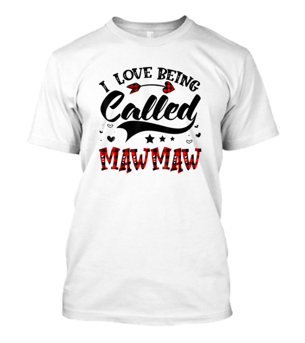 I Love Being Called Mawmaw Red Plaid Hearts And Stars T-Shirt