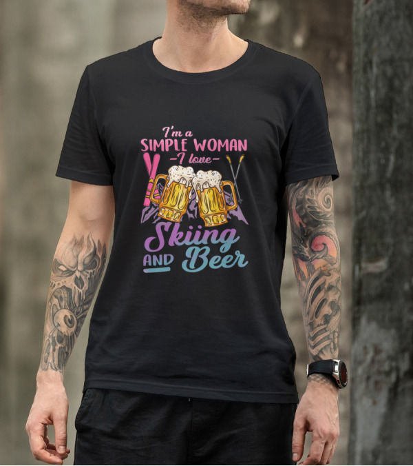 I'm A Simple Woman I Love Skiing And Beer With Mug And Skis T-Shirt