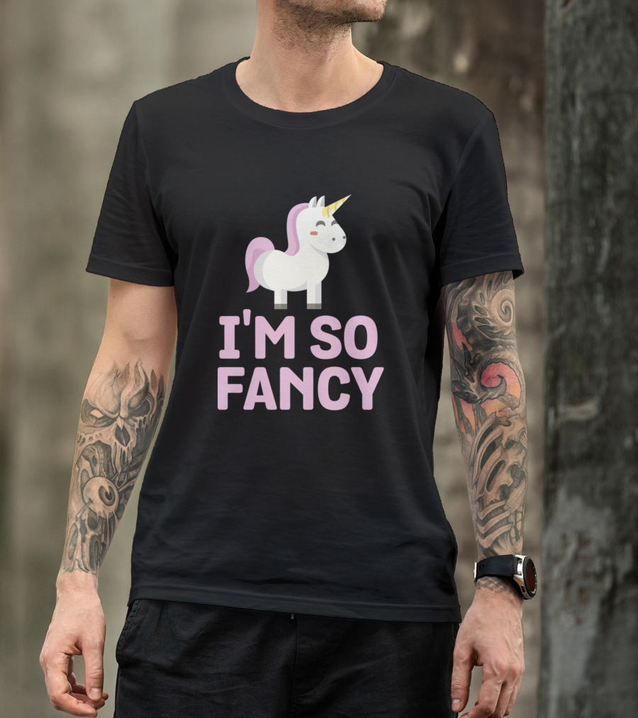 I'm So Fancy Cute Pink Unicorn T-Shirt