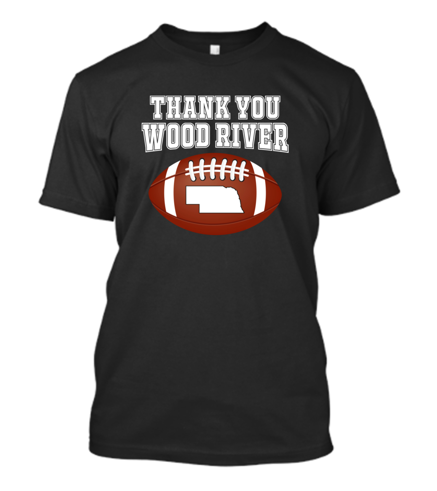 THANK YOU WOOD RIVER FOOTBALL NEBRASKA T-Shirt