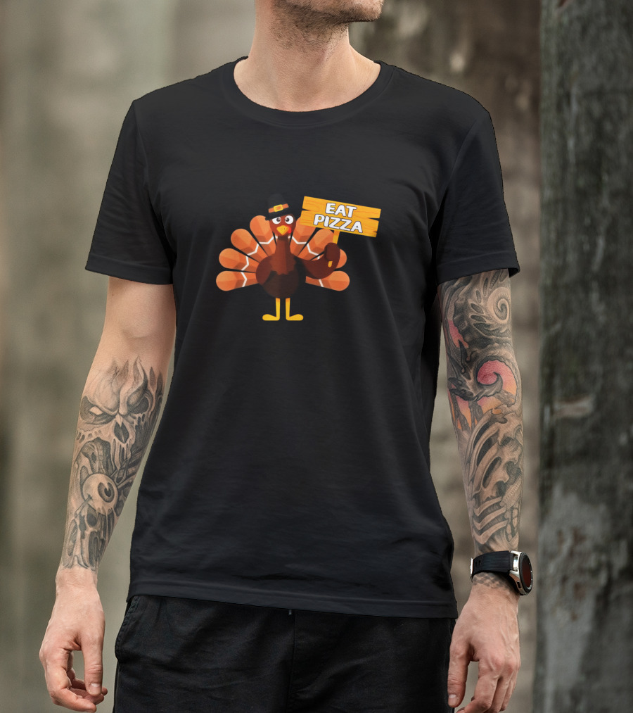 Turkey Holding Eat Pizza Sign Funny Vegan Thanksgiving T-Shirt