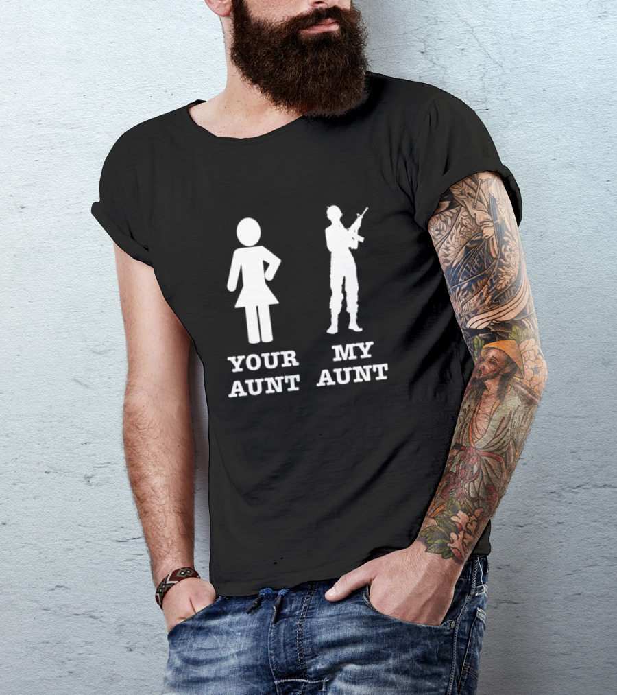 Veteran Your Aunt My Aunt Silhouette Comparison T-Shirt