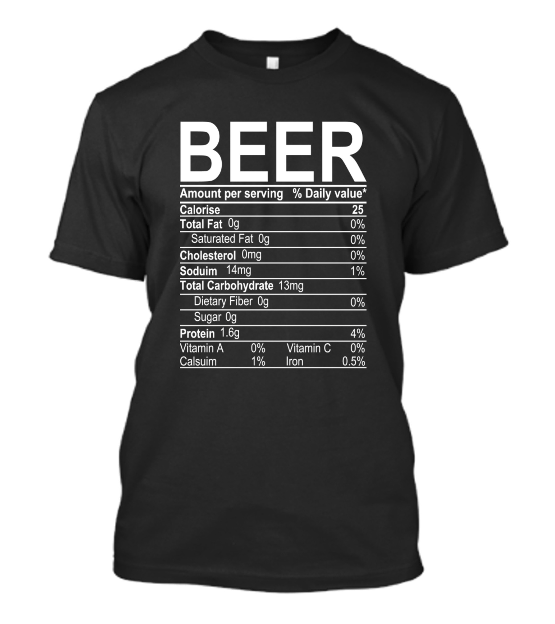 Beer Calorie Nutrition Facts Chart T-Shirt