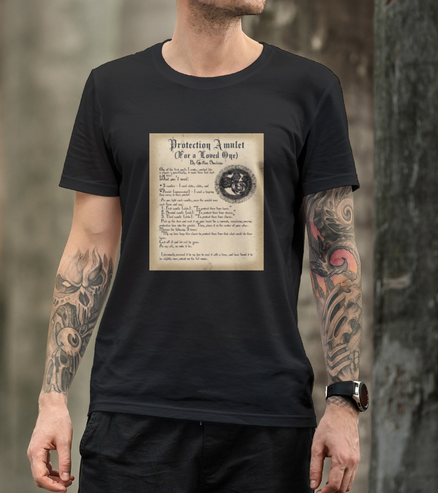 Protection Amulet For A Loved One By Gryffon Shadow Wiccan Spell Instructions T-Shirt