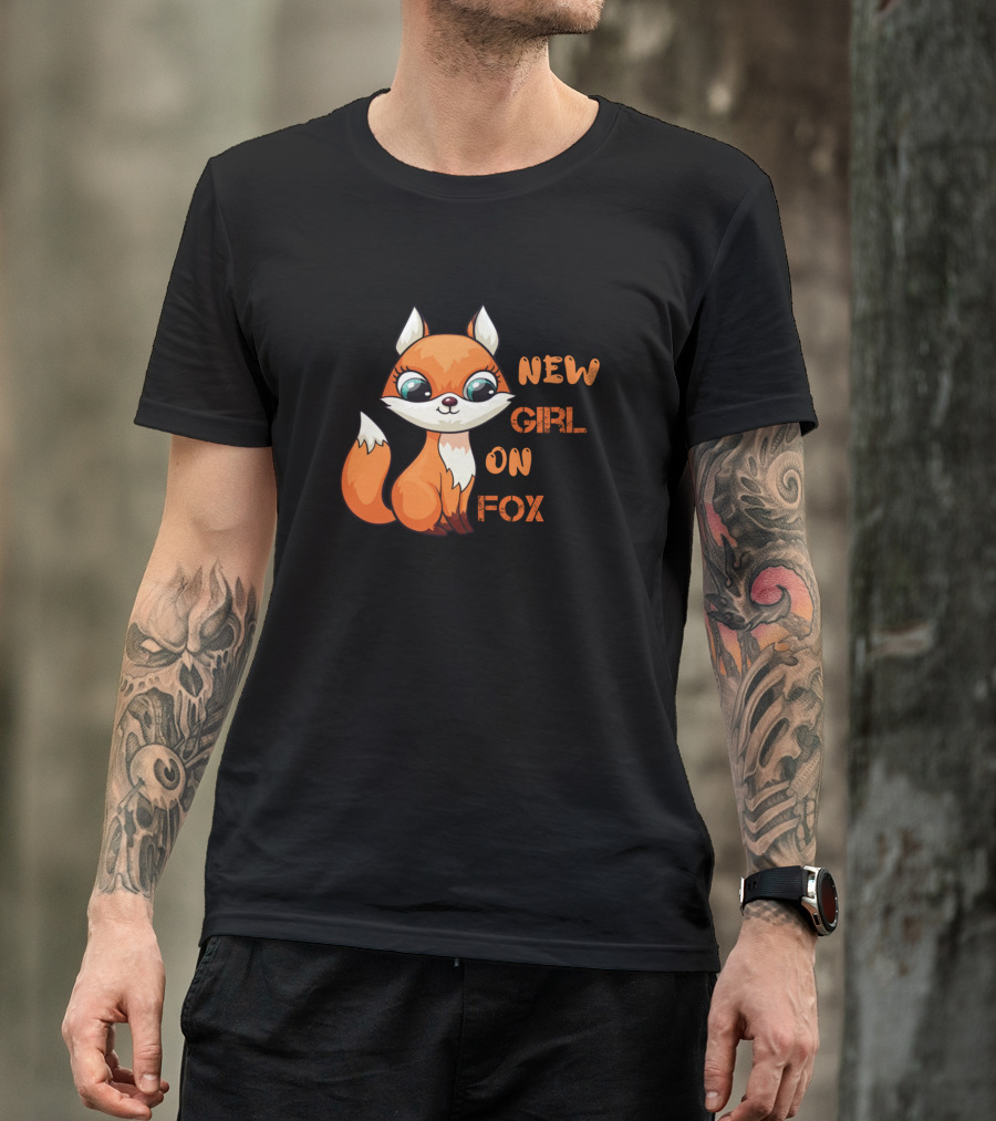 New Girl On Fox Cute Cartoon Fox T-Shirt