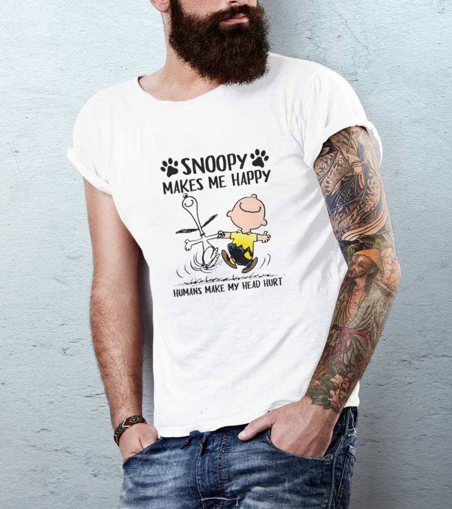 Snoopy Makes Me Happy Humans Make My Head Hurt T-Shirt
