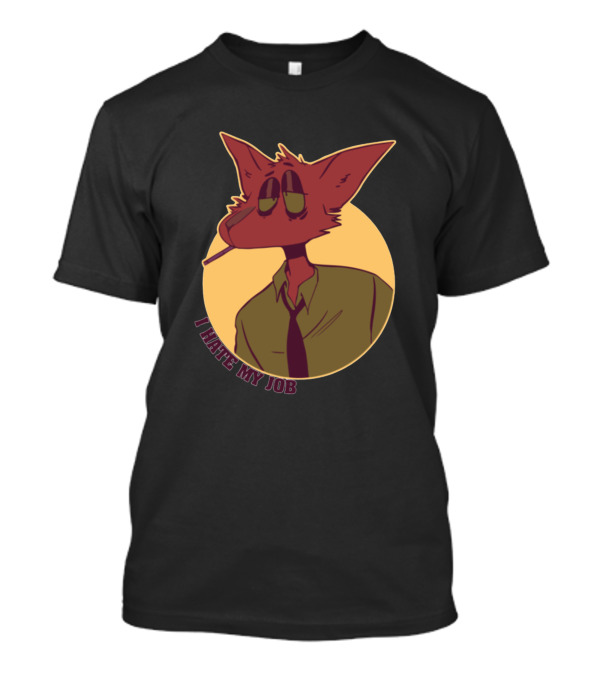 I Hate My Job Fox Character With Tie And Cigarette T-Shirt
