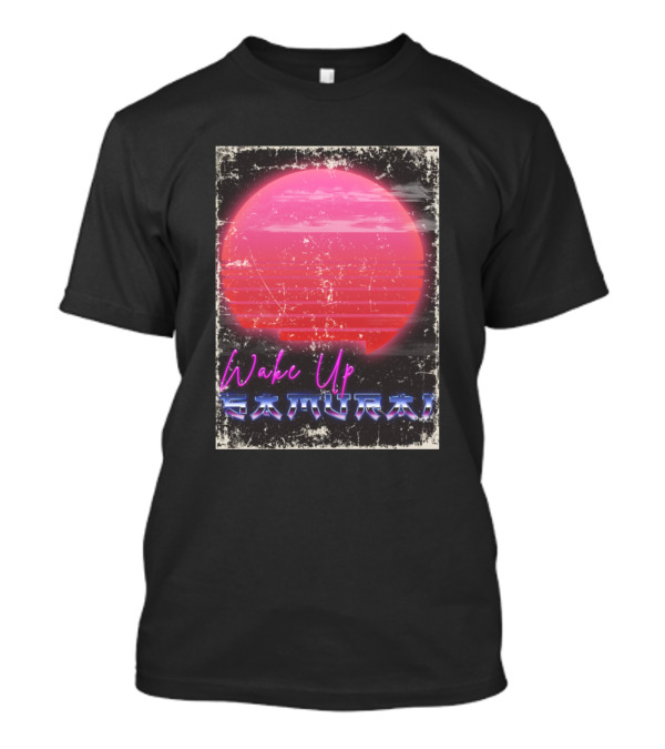 Wake Up Samurai 1980 Retro Neon T-Shirt