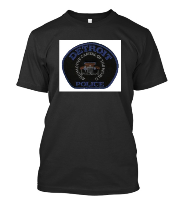 Detroit Police Automotive Capital Of The World T-Shirt