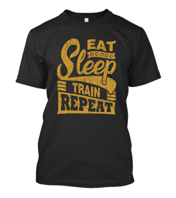 Eat Sleep Train Repeat Vintage Style Motivational Cycle T-Shirt