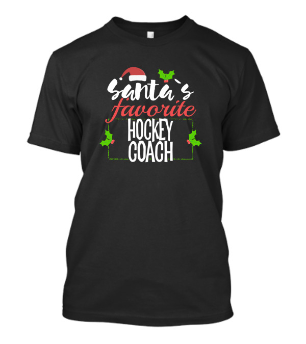 Santa's Favorite Hockey Coach Christmas Joke T-Shirt