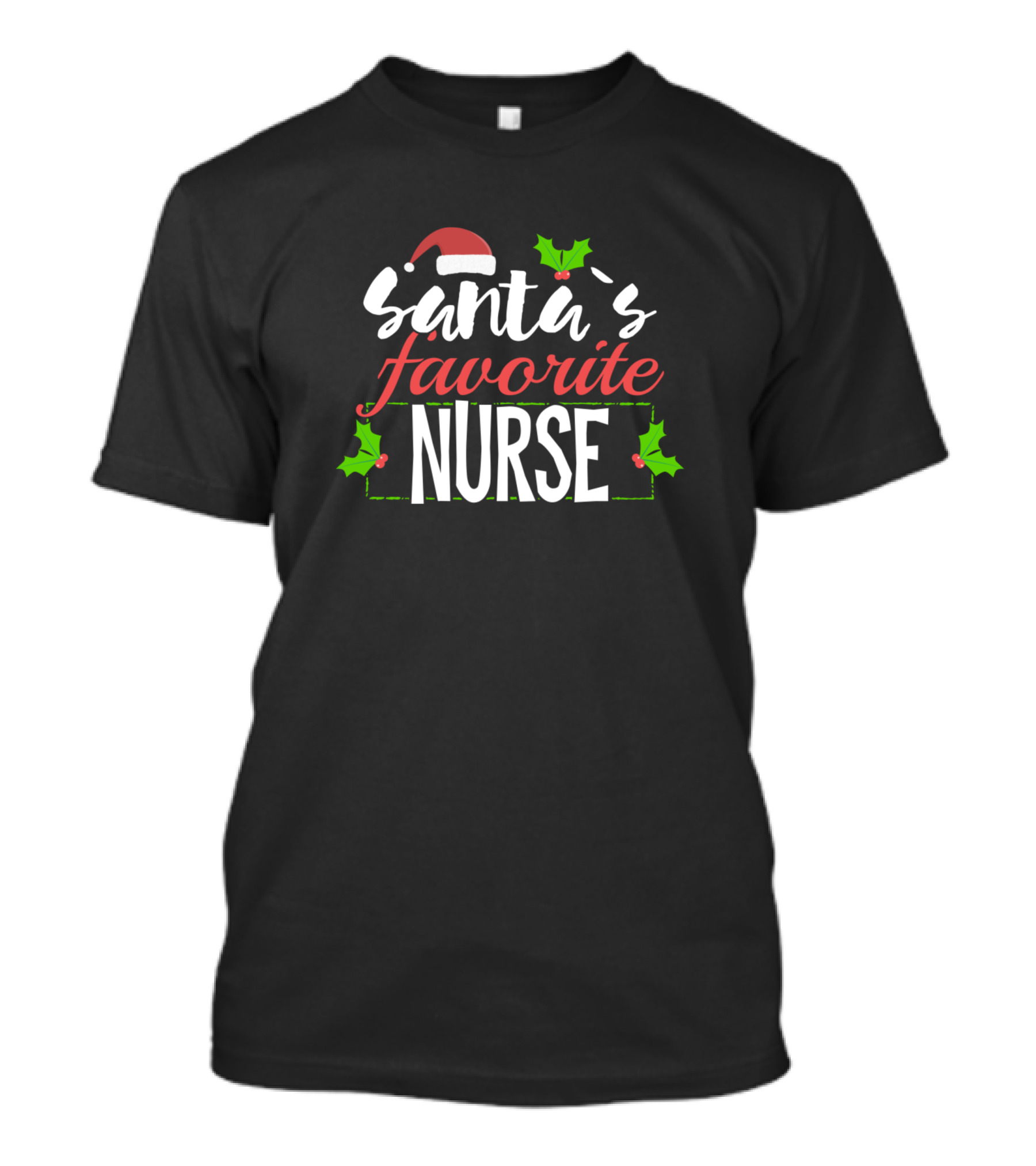 Santa's Favorite Nurse Christmas Holiday Humor T-Shirt