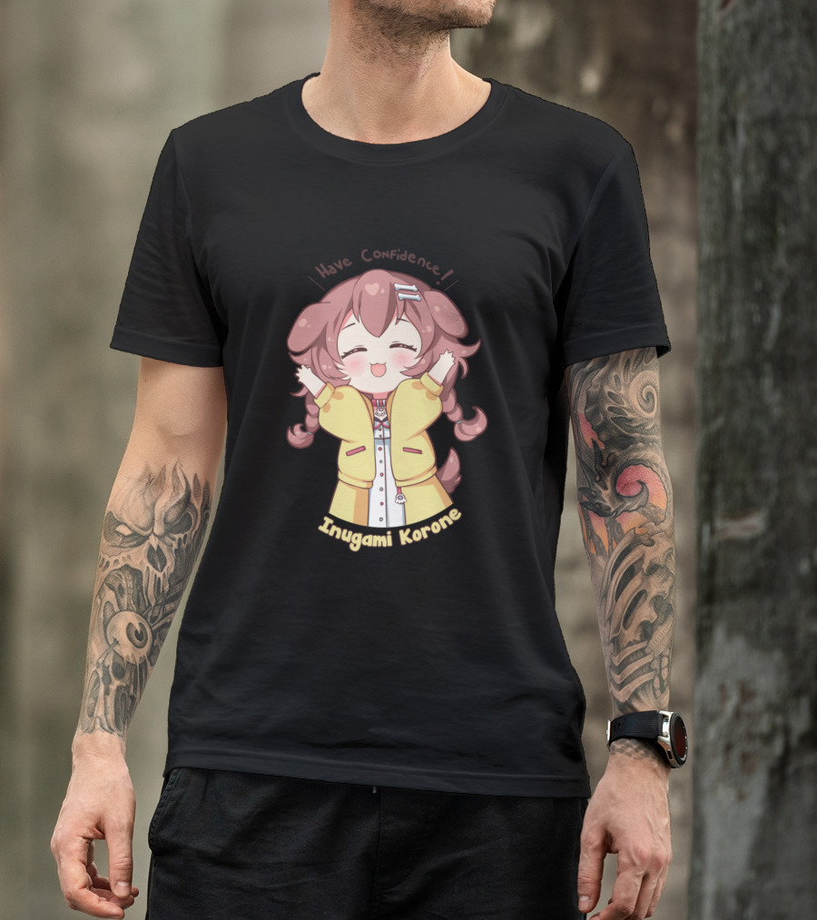Have Confidence Inugami Korone Hololive Gamers T-Shirt