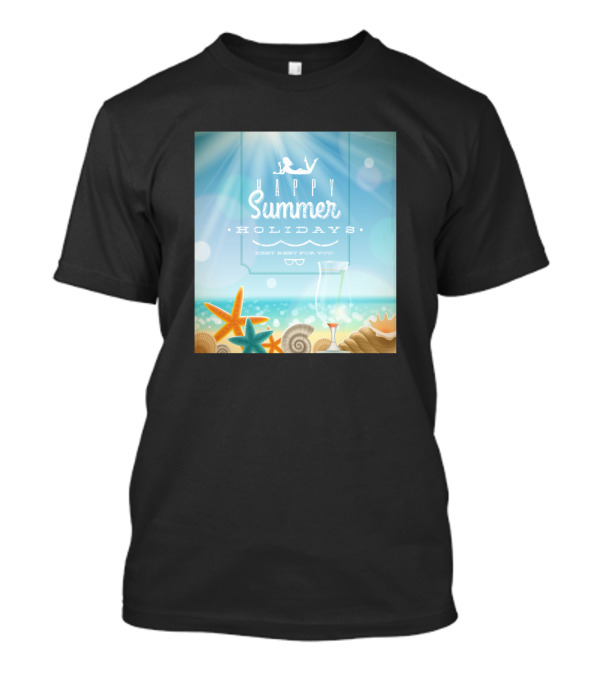 Happy Summer Holidays Best Rest For You T-Shirt