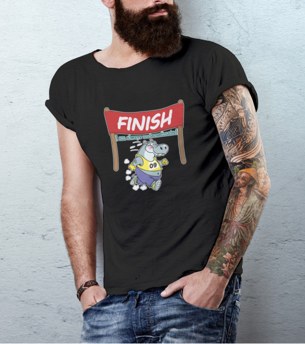 FINISH Hippo Runs A Marathon I Am Always Underestimated Sports T-Shirt
