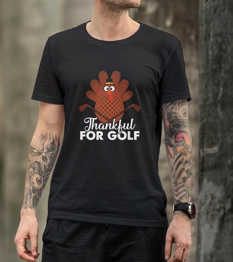 Thankful For Golf Thanksgiving Turkey T-Shirt