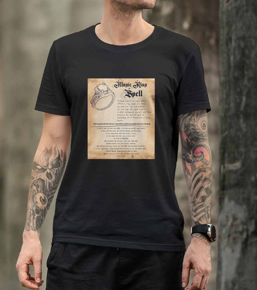 Magic Ring Spell Trapping Amorous Beauty Secret T-Shirt