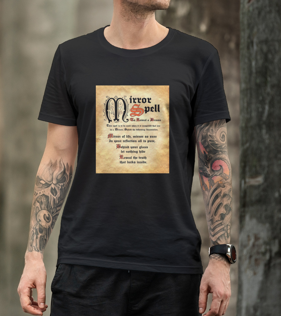 Mirror Spell To Reveal A Demon Mirror Of Life Incantation Charmbookofshadows T-Shirt