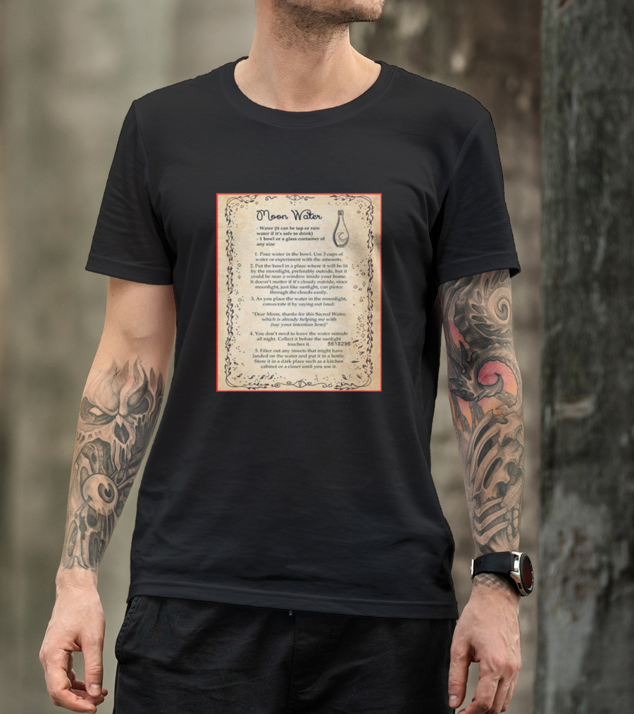 Moon Water Sacred Water Ritual Instructions Text Art Glass Container Moonlight Collect Filter T-Shirt