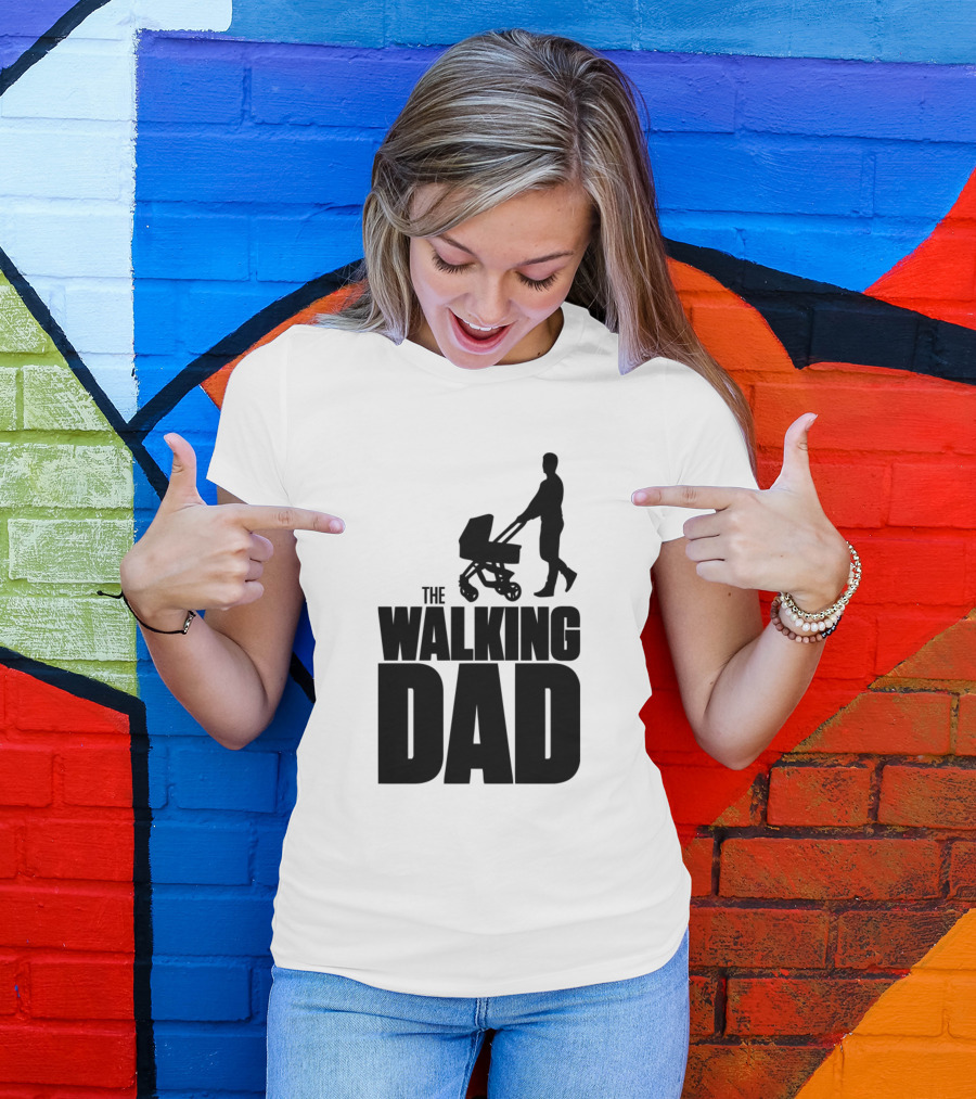Fathers Day Collection The Walking Dad Silhouette Pushing Stroller T-Shirt