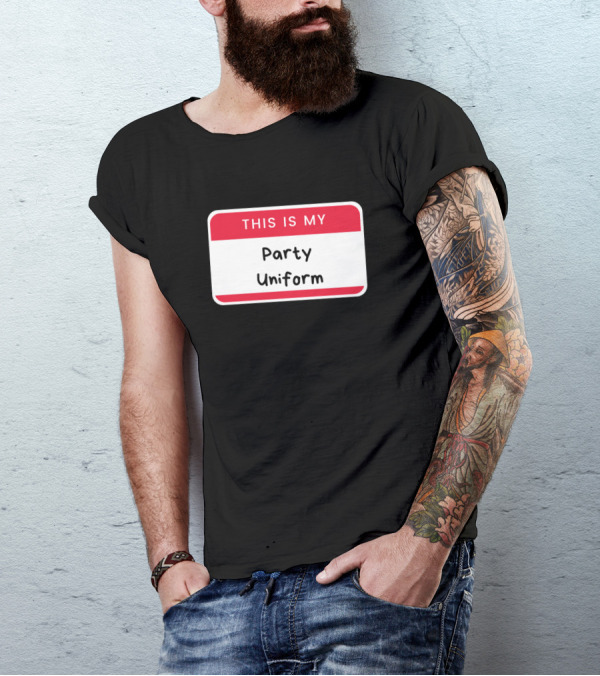 This Is My Party Uniform Name Tag T-Shirt